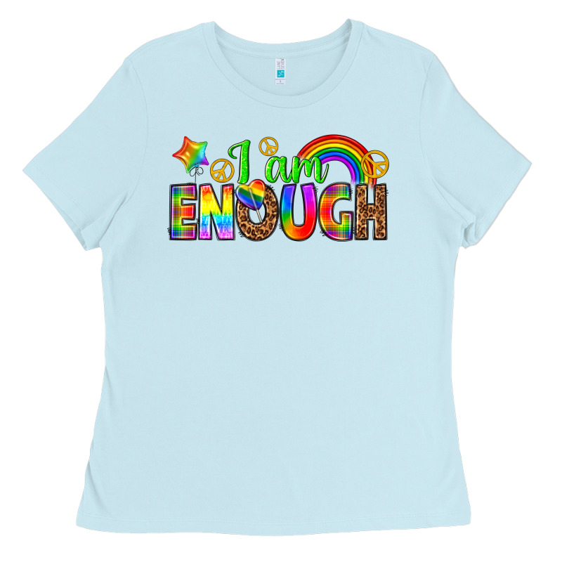I Am Enough Ladies Tee by texasbilliewilder | Teevron