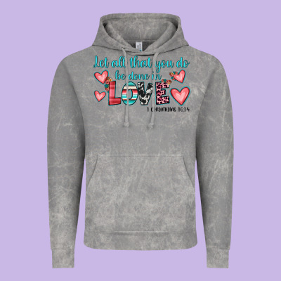 Let All That You Do Be Done In Love Vintage Hoodie Designed By Jahusdesignshop