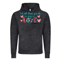 Vintage Black let all that you do be done in love Vintage Hoodie - JahusDesignShop