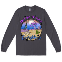 Smoke salt water heals everything Long Sleeve Tee - MaliasSmallBusiness