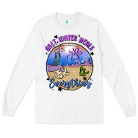 White salt water heals everything Long Sleeve Tee - MaliasSmallBusiness