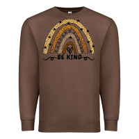 Chestnut Be Kind Rainbow Premium Sweatshirt - Bettercallsaul