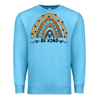 Ocean Blue Be Kind Rainbow Premium Sweatshirt - Bettercallsaul