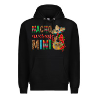 Black Nacho Average Mini Premium Hoodie - texasbilliewilder
