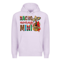 Lilac Nacho Average Mini Premium Hoodie - texasbilliewilder
