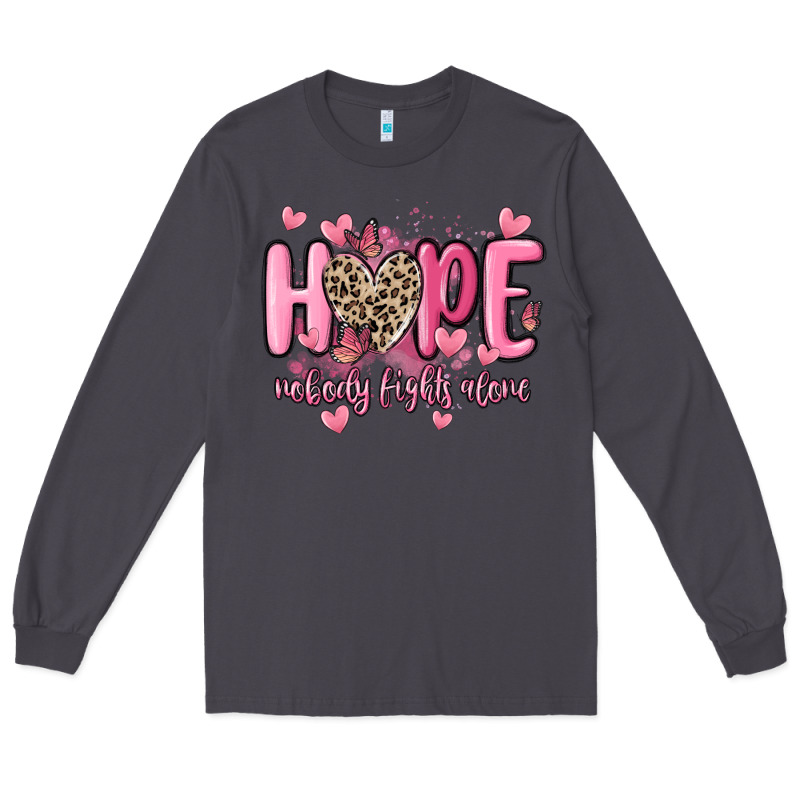 Hope Nobody Fights Alone Long Sleeve Tee by MaliasSmallBusiness | Teevron