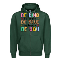 Sports Green be kind be brave be true be happy be you Zipper Hoodie - MaliasSmallBusiness