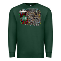 Sports Green I Run on Coffee and Christmas Cheer Premium Sweatshirt - Bettercallsaul