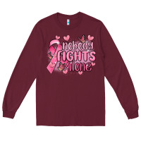 Burgundy nobody fights alone cancer Long Sleeve Tee - MaliasSmallBusiness