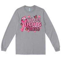 Heather Grey nobody fights alone cancer Long Sleeve Tee - MaliasSmallBusiness