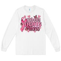 White nobody fights alone cancer Long Sleeve Tee - MaliasSmallBusiness