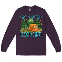 Plum life is better by the camp fire Long Sleeve Tee - MaliasSmallBusiness