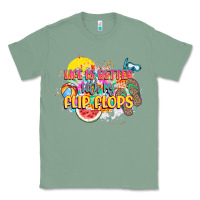 Sage Life is better with my flip flops Classic Tee - NancyCooperArtShop