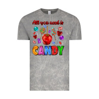 Cloud Rock all you need is candy Vintage Tee - AdoDesignShop