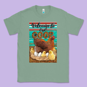 Western Welcome To Our Coop Classic Tee Designed By Lillyallendesigns