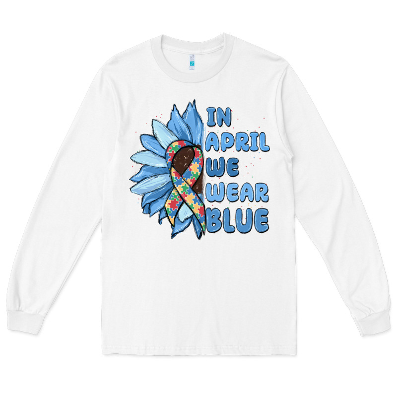 In April We Wear Blue Long Sleeve Tee by MaliasSmallBusiness | Teevron
