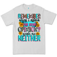 Dove Grey remember when i asked for your opinion Premium Tee - Zillion Design Studio