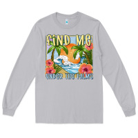 Moon Dust find me under the palms Long Sleeve Tee - MaliasSmallBusiness