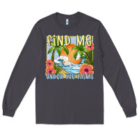 Smoke find me under the palms Long Sleeve Tee - MaliasSmallBusiness
