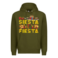 Army Green No Siesta Let's Fiesta Premium Hoodie - texasbilliewilder