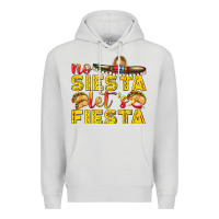Dove Grey No Siesta Let's Fiesta Premium Hoodie - texasbilliewilder