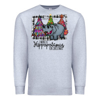 I Want Hippopotamus For Christmas Premium Sweatshirt | Teevron