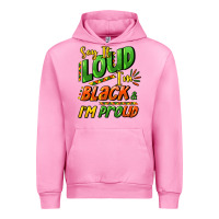 Fuchsia Pink Say it loud i'm black and i'm proud Urban Hoodie - HowdyJamesFarm