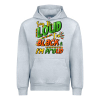 Heather Grey Say it loud i'm black and i'm proud Urban Hoodie - HowdyJamesFarm