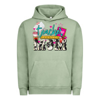 Pigment Oil Green Teacher Mom Mother's Day Urban Hoodie - HowdyJamesFarm