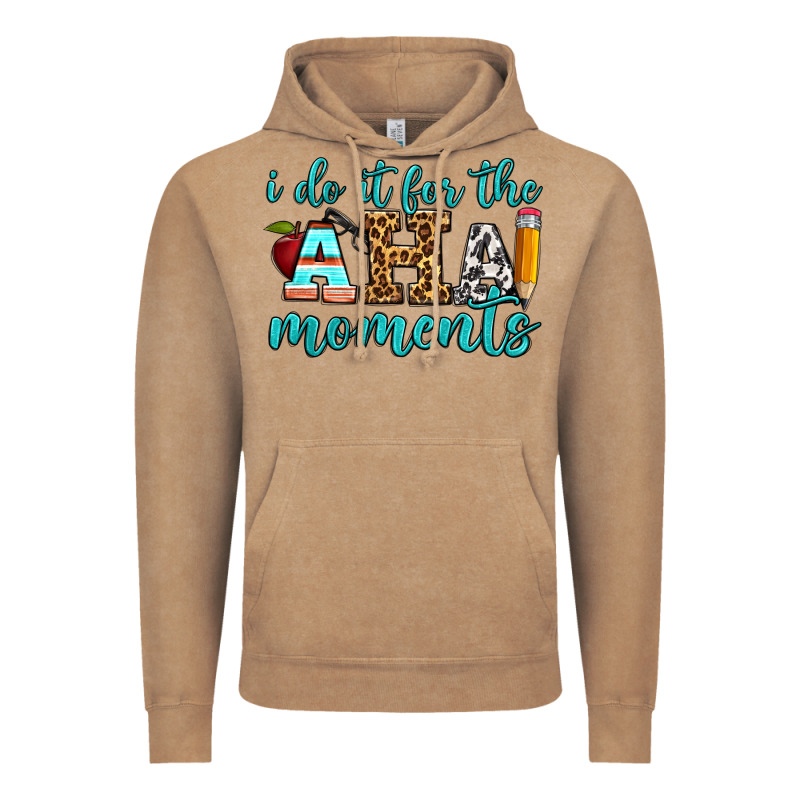 I Do It For The Aha Moments Vintage Hoodie by BundleAndBundleShop | Teevron