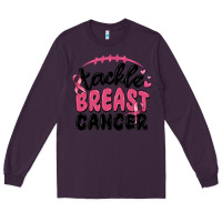 Plum tackle breast cancer Long Sleeve Tee - MaliasSmallBusiness