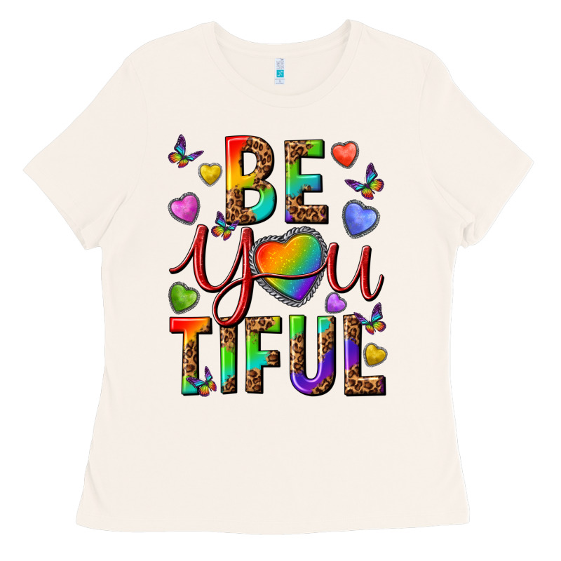 Pride Be You Tiful Ladies Tee by texasbilliewilder | Teevron