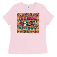 Bubblegum Pink i'm a simple woman Ladies Tee - JahusDesignShop
