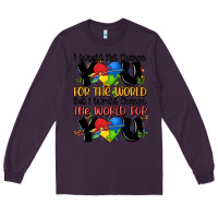 Plum ı would not change you autism Long Sleeve Tee - MaliasSmallBusiness
