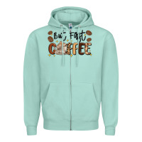 Seafoam but first coffee Zipper Hoodie - MaliasSmallBusiness