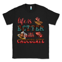Black life is better with chocolate Classic Tee - AdoDesignShop