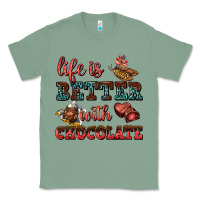 Sage life is better with chocolate Classic Tee - AdoDesignShop