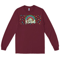 Burgundy be kind Long Sleeve Tee - JahusDesignShop
