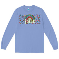 Colony Blue be kind Long Sleeve Tee - JahusDesignShop