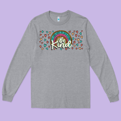 Be Kind Long Sleeve Tee Designed By Jahusdesignshop