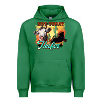 Emerald Not today Heifer Urban Hoodie - HowdyJamesFarm