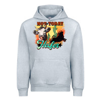 Heather Grey Not today Heifer Urban Hoodie - HowdyJamesFarm