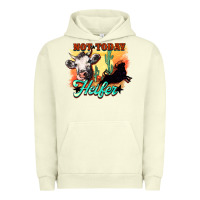 Pigment Pistachio Not today Heifer Urban Hoodie - HowdyJamesFarm