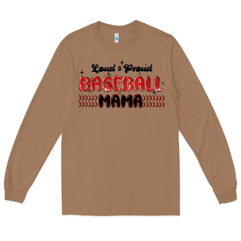 Loud And Proud Baseball Mama Long Sleeve Tee by MaliasSmallBusiness | Teevron