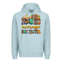 Blue Mist Nacho Average Bus Driver Premium Hoodie - texasbilliewilder