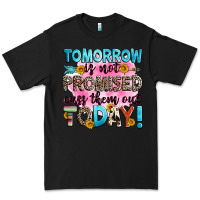 Black tomorrow is not promised cuss them out today! Premium Tee - Zillion Design Studio