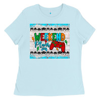 Baby Blue weekend plans Ladies Tee - JahusDesignShop