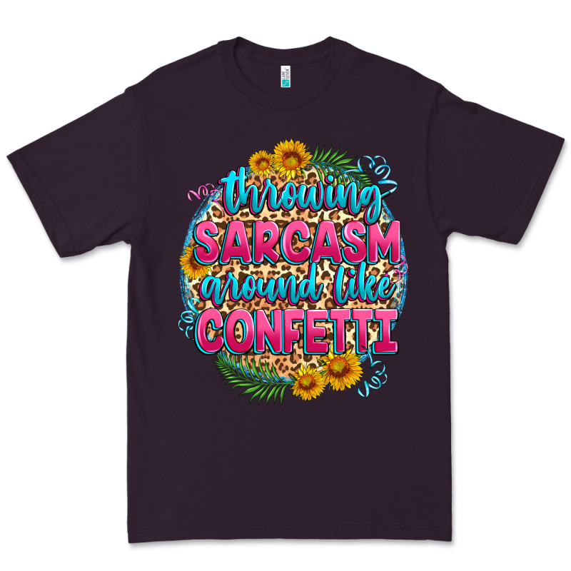 Throwing Sarcasm Around Like Confetti Premium Tee by Zillion Design Studio | Teevron