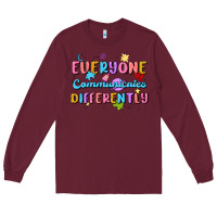 Burgundy everyone communicates differently Long Sleeve Tee - MaliasSmallBusiness