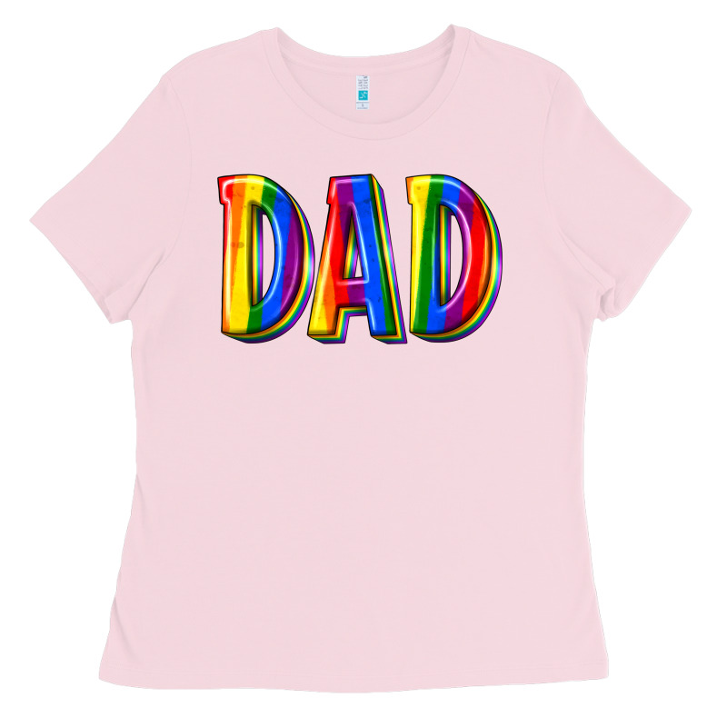 Pride Dad Ladies Tee by texasbilliewilder | Teevron